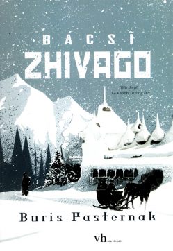 Bác Sĩ Zhivago - Boris Pasternak
