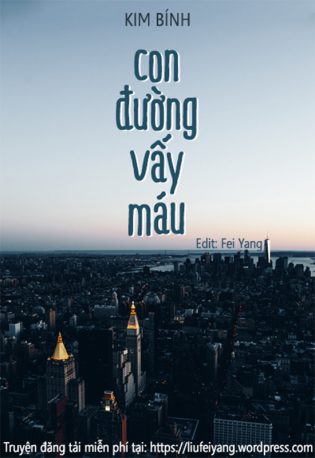 Con Đường Vấy Máu - Kim Bính