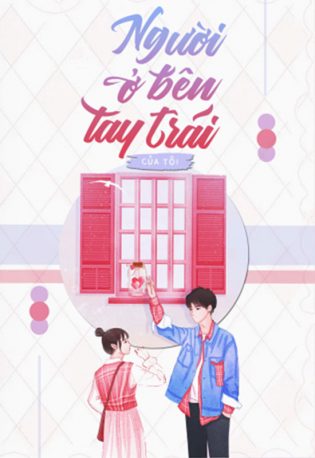 Người ở bên tay trái của tôi - Diệp Huyên