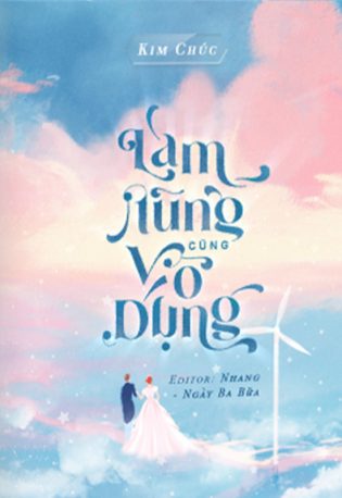 Làm Nũng Cũng Vô Dụng - Kim Chúc