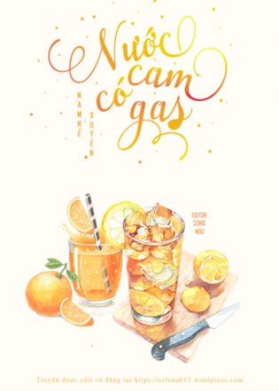 Nước Cam Có Gas - Nam Hề Xuyên